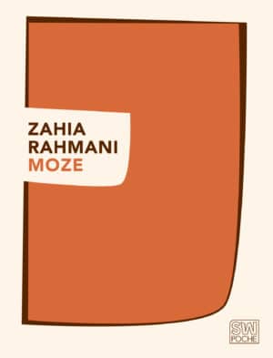 Moze - Zahia Rahmani - 2016 - POCHE SW