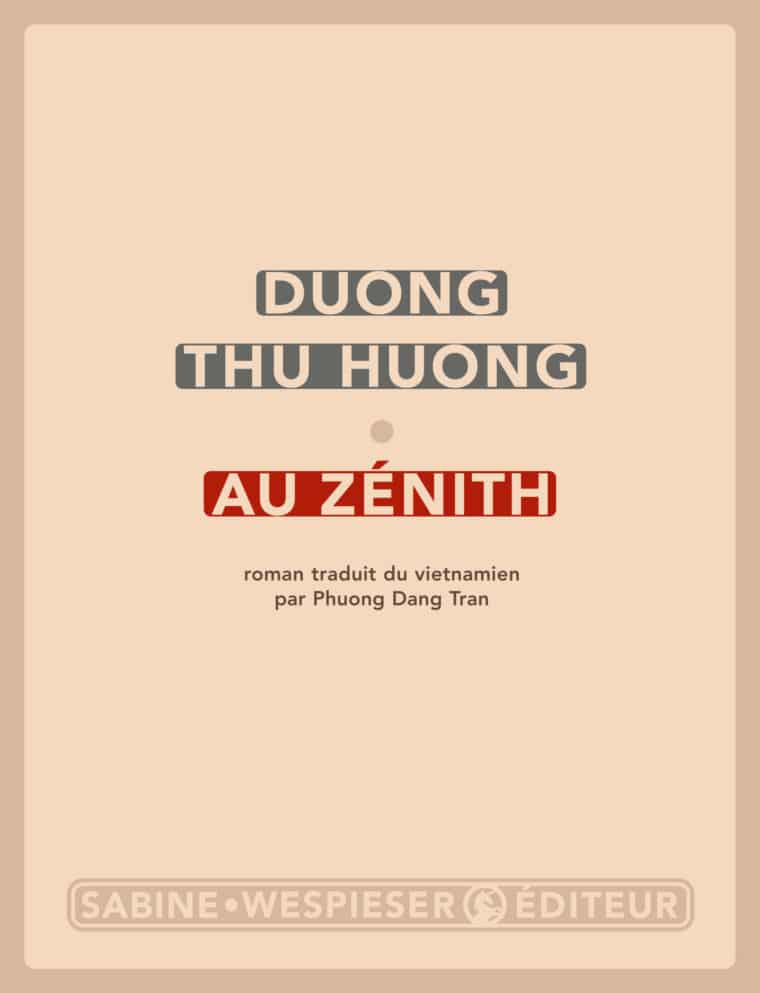 Au zénith - Duong Thu Huong - 2009