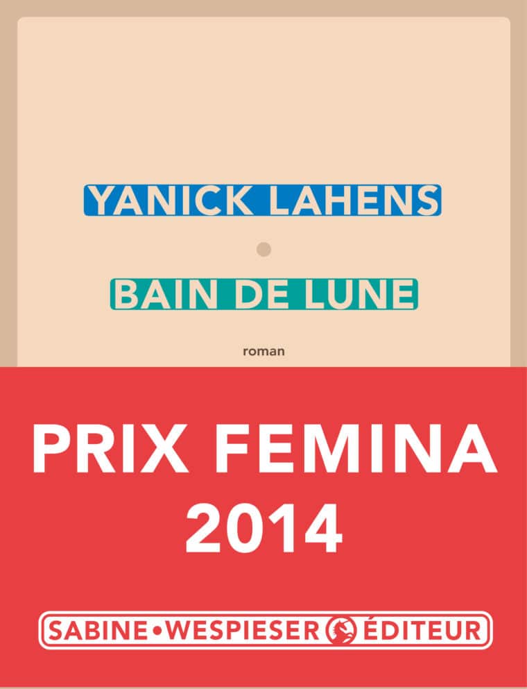 Bain de lune - Yanick Lahens - 2014