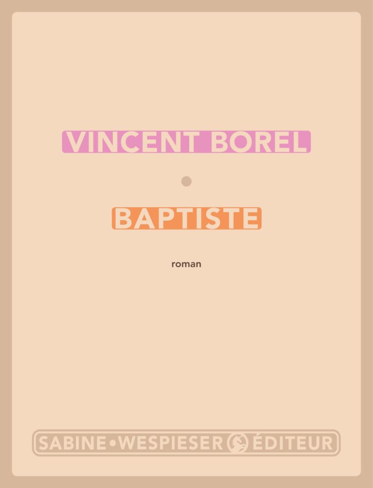 Baptiste - Vincent Borel - Août 2002