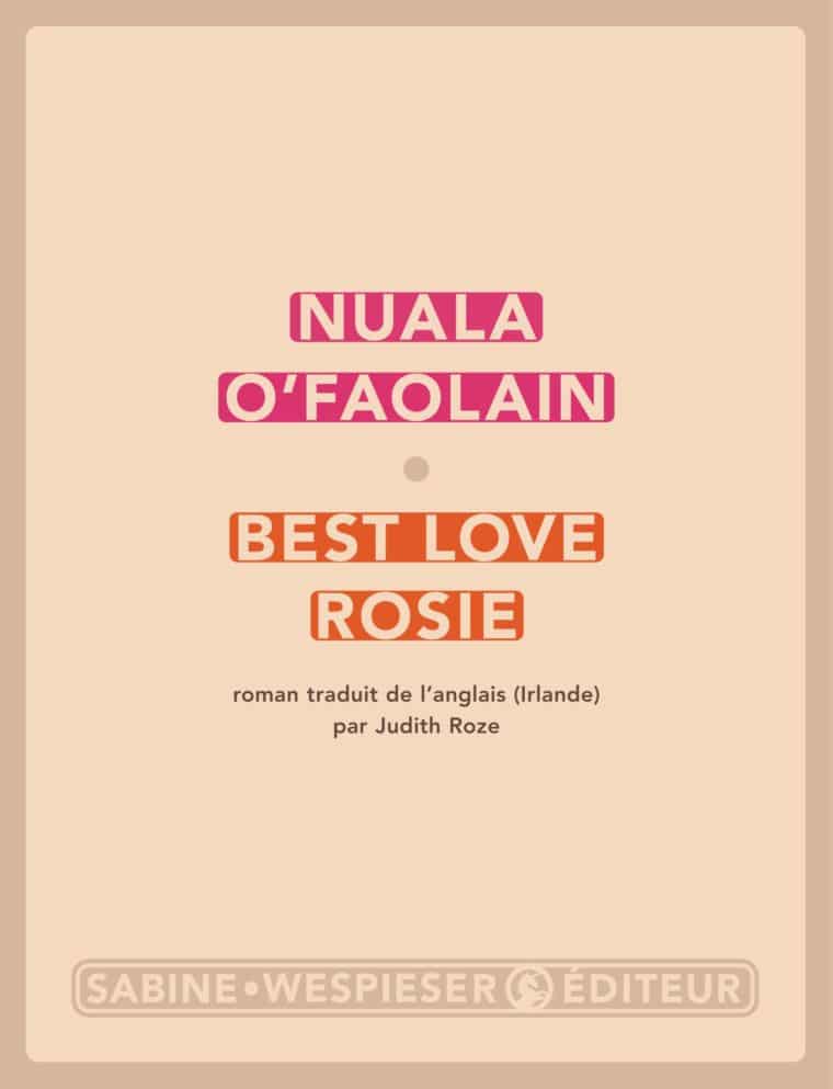 Best Love Rosie - Nuala O'Faolain - 2008