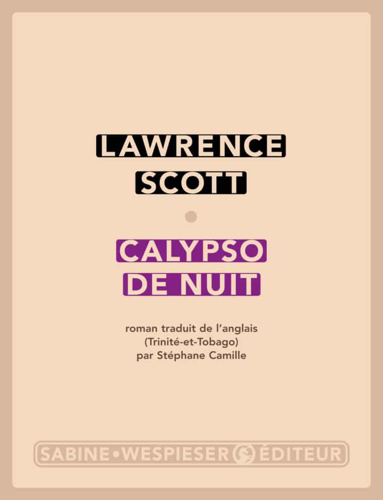 Calypso de nuit - Lawrence Scott - 2005