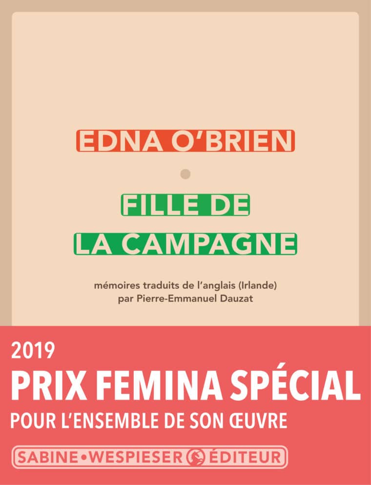 Fille de la campagne - Edna O'Brien - 2013 - Prix Special Femina 2019