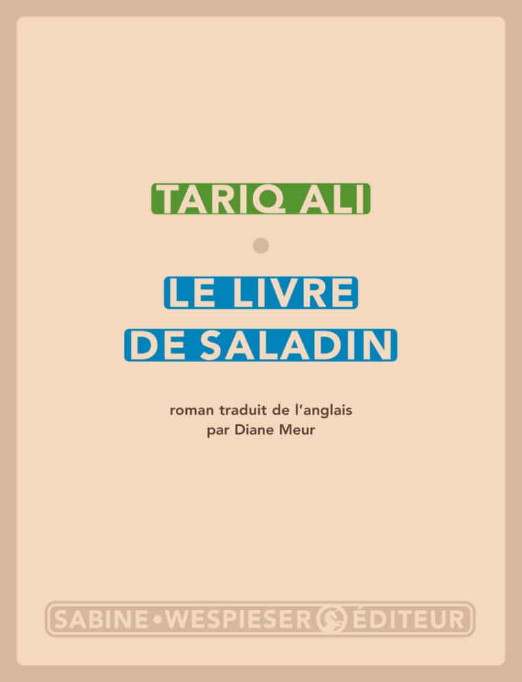 Le Livre de Saladin Tariq Ali