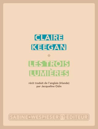 Au cinéma le 12 avril : “The Quiet Girl”, film inspiré de la nouvelle “Les Trois Lumières” de Claire Keegan