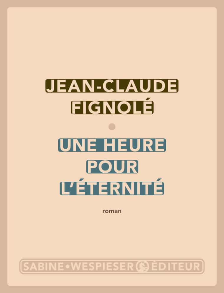 Une heure pour l'éternité - Jean-Claude Fignolé - 2008