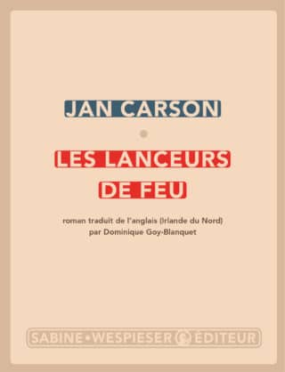 LE MONDE, Jan Carson, « La paix en Irlande du Nord est d’une fragilité presque insupportable », dimanche 23 mai 2021