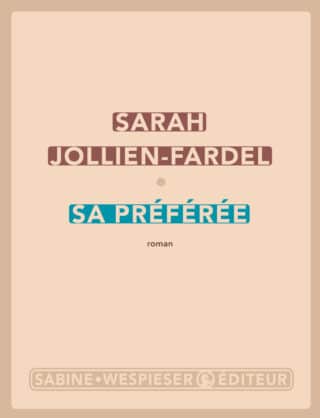 « Sa préférée » de Sarah Jollien-Fardel, prix de la librairie Millepages 2022, jeudi 24 novembre 2022