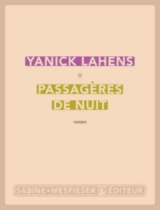 Présentation de « Passagères de nuit » par Sabine Wespieser et Pauline Hartmann